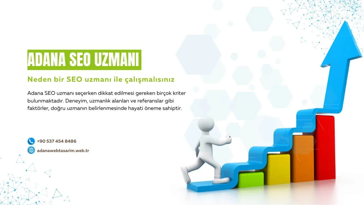 Adana SEO Uzmanı Seçerken Dikkat Edilmesi Gerekenler