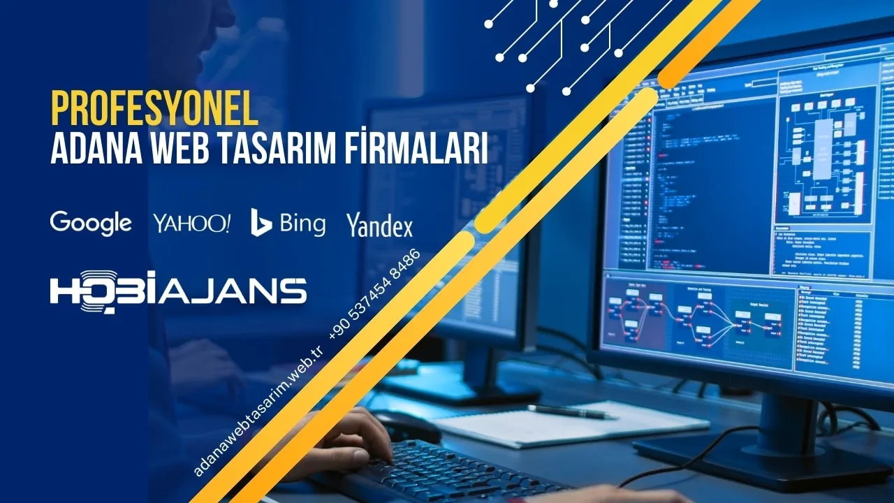 Profesyonel Adana Web Tasarım Firmaları