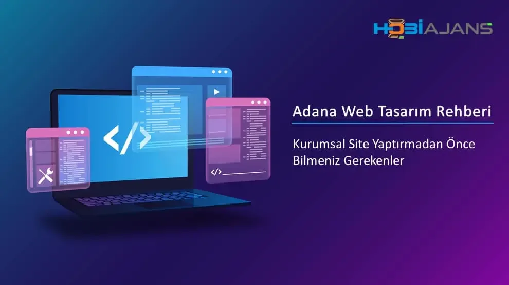 Adana Web Tasarım Rehberi