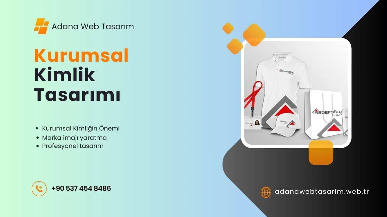 Kurumsal Kimlik Tasarımı İle Güçlü Marka İmajı