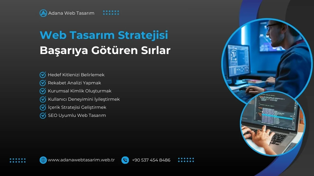 Web Tasarım Stratejisi: Başarıya Götüren Sırlar