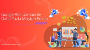 Google Ads Uzmanı