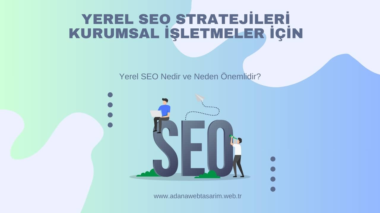 Yerel SEO Stratejileri