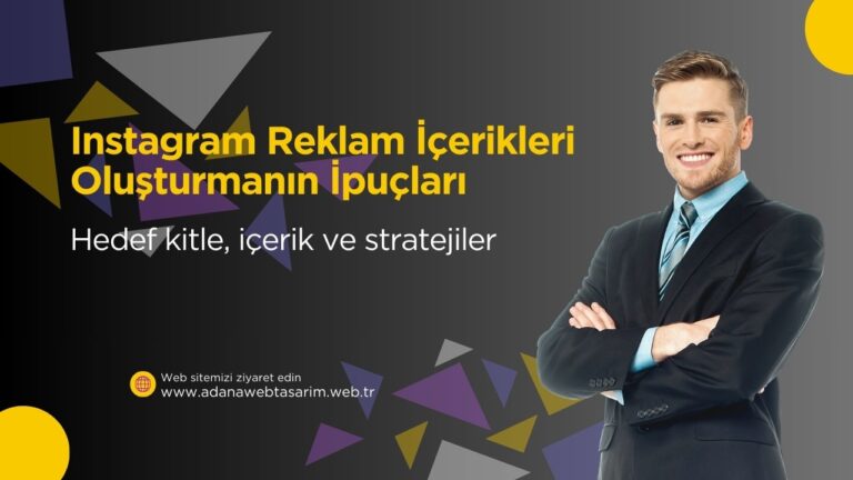 instagram reklam icerikleri olusturmanin ipuclari