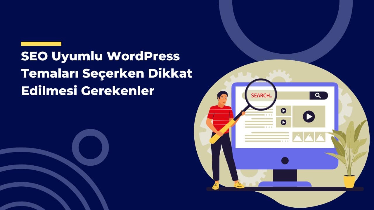 SEO Uyumlu WordPress Temaları